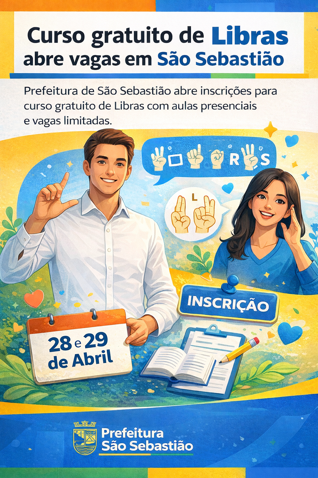 SÃO SEBASTIÃO: CURSO GRATUITO DE LIVRAS