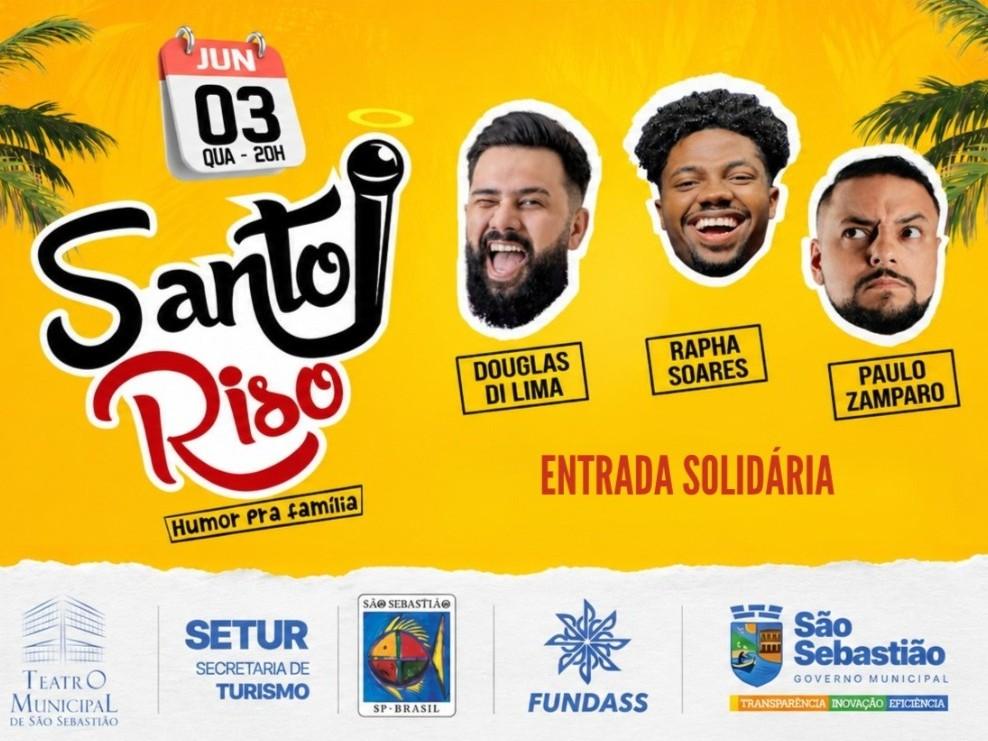 SANTO RISO: HUMOR E MUITAS GARGALHADAS NO TEATRO MUNICIPAL