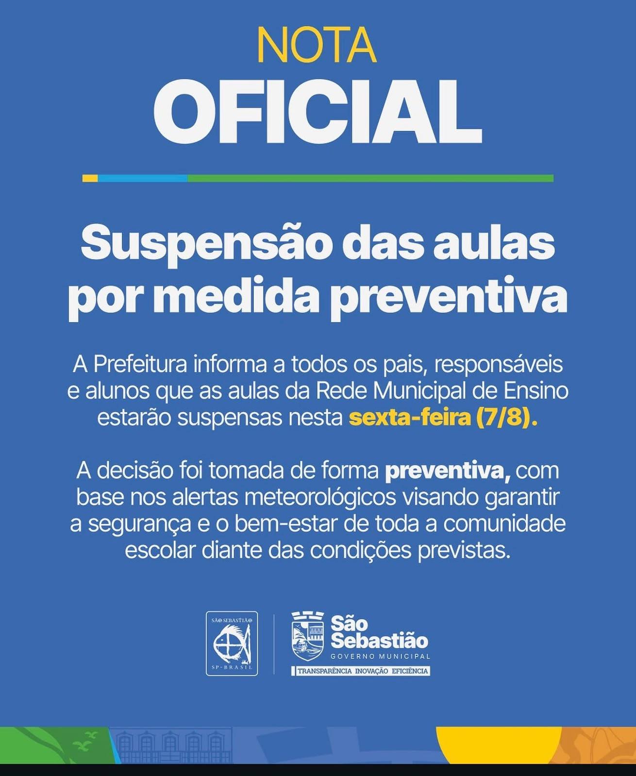 SÃO SEBASTIÃO SUSPENDE AULAS DA REDE MUNICIPAL