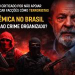 FACÇÕES E TERRORISMO